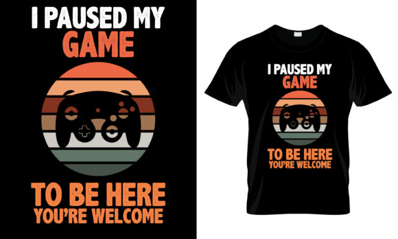I Paused My Gamer to Be Here: Graphics & Print Templates