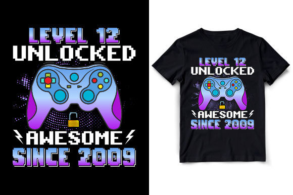 Level 12 Unlocked: Gaming Graphics & T-Shirt Designs