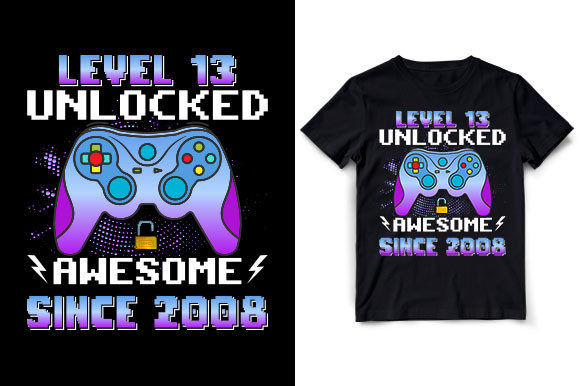 Level 13 Unlocked: Graphics for T-Shirt Designs