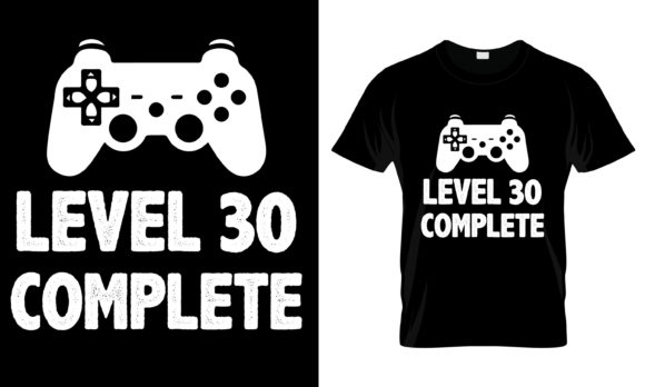 Level 30 Complete T-Shirt Graphics & Print Templates