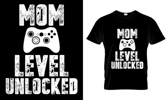 Mom Level Unlocked: Graphics & Print Templates
